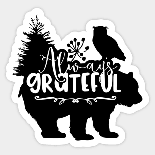 Always Grateful #1 Sticker